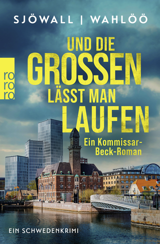 Buchcover von Und die Großen lässt man laufen: Ein Kommissar-Beck-Roman