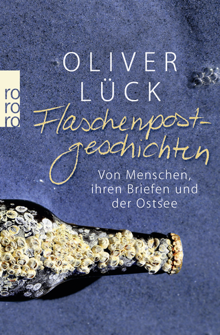 Buchcover von Flaschenpostgeschichten: Von Menschen, ihren Briefen und der Ostsee