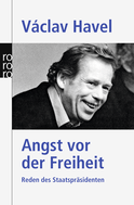 Buchcover von Angst vor der Freiheit: Reden des Staatspräsidenten von Václav Havel