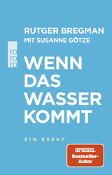 Buchcover von Wenn das Wasser kommt: Ein Essay von Ulrich Faure