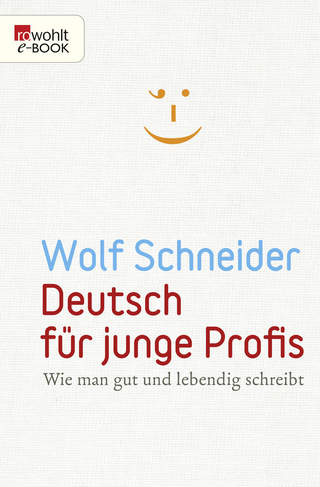 Buchcover von Deutsch für junge Profis: Wie man gut und lebendig schreibt