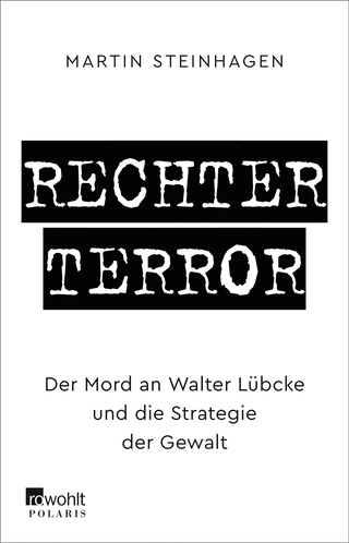 Buchcover von Rechter Terror: Der Mord an Walter Lübcke und die Strategie der Gewalt