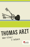 Buchcover von Werther lieben von Thomas Arzt