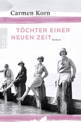 Buchcover von Töchter einer neuen Zeit von Carmen Korn