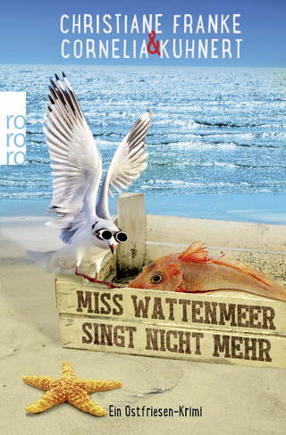 Buchcover von Miss Wattenmeer singt nicht mehr: Ein Ostfriesen-Krimi