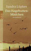 Buchcover von Das Hagebutten-Mädchen von Sandra Lüpkes