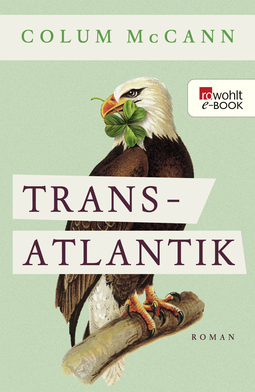 Buchcover von Transatlantik von Colum McCann