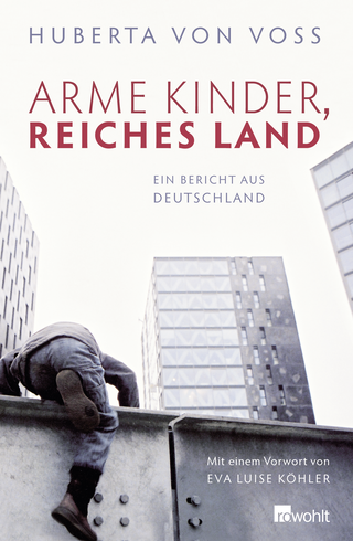 Buchcover von Arme Kinder, reiches Land: Ein Bericht aus Deutschland