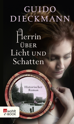 Buchcover von Herrin über Licht und Schatten von Guido Dieckmann