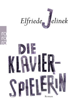 Buchcover von Die Klavierspielerin von Elfriede Jelinek