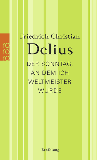 Buchcover von Der Sonntag, an dem ich Weltmeister wurde