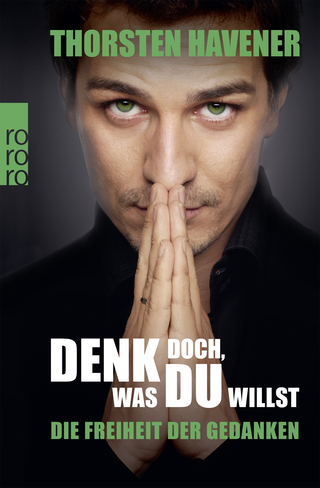 Buchcover von Denk doch, was du willst: Die Freiheit der Gedanken