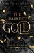 Buchcover von The Darkest Gold – Die Verräterin von Raven Kennedy