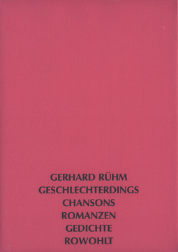 Buchcover von Geschlechterdings: chansons - romanzen - gedichte von Gerhard Rühm