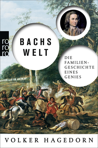 Buchcover von Bachs Welt: Die Familiengeschichte eines Genies