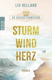 Buchcover von Die Schloss-Schwestern: Sturmwindherz von Liv Helland