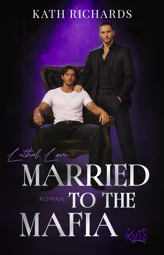 Buchcover von Married to the Mafia − Lethal Love
