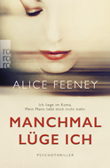 Buchcover von Manchmal lüge ich: Psychothriller von Alice Feeney