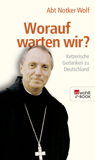 Buchcover von Worauf warten wir?: Ketzerische Gedanken zu Deutschland
