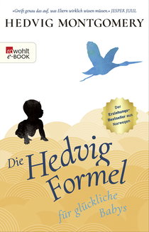 Buchcover von Die Hedvig-Formel für glückliche Babys von Hedvig Montgomery