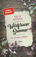 Buchcover von Wildflower Summer – In deinen Armen von Kelly Moran