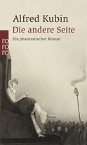 Buchcover von Die andere Seite: Ein phantastischer Roman von Alfred Kubin