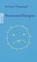 Buchcover von Statusmeldungen von Stefanie Sargnagel