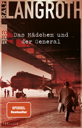 Buchcover von Das Mädchen und der General von Ralf Langroth