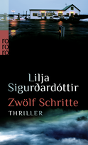 Buchcover von Zwölf Schritte von Lilja Sigurdardóttir