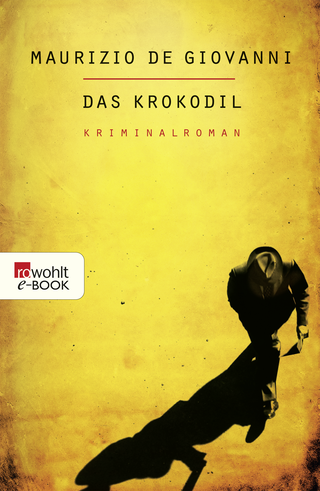 Buchcover von Das Krokodil: Lojacono ermittelt in Neapel