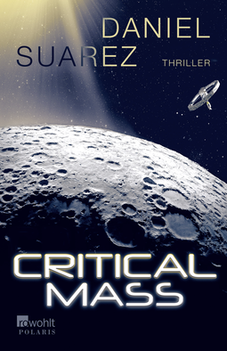 Buchcover von Critical Mass von Daniel Suarez