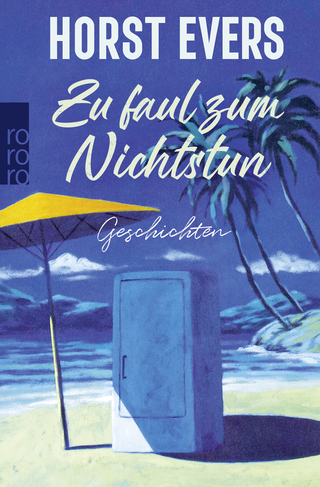 Buchcover von Zu faul zum Nichtstun: Geschichten