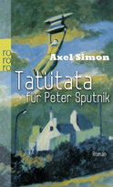 Buchcover von Tatütata für Peter Sputnik von Axel Simon
