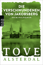 Buchcover von Die Verschwundenen von Jakobsberg von Tove Alsterdal