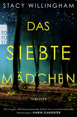 Buchcover von Das siebte Mädchen von Stacy Willingham