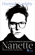 Buchcover von Zehn Schritte Richtung Nanette: Meine kleine Geschichte von Hannah Gadsby