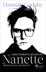 Buchcover von Zehn Schritte Richtung Nanette: Meine kleine Geschichte von Ulrike Brauns