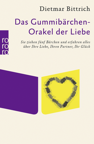 Buchcover von Das Gummibärchen-Orakel der Liebe: Sie ziehen fünf Bärchen und erfahren alles über Ihre Liebe, Ihren Partner, Ihr Glück