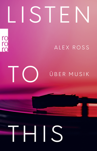 Buchcover von Listen To This: Über Musik