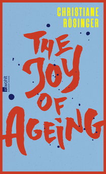 Buchcover von The Joy of Ageing
