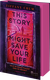 Buchcover von This Story Might Save Your Life: Ist er ihr bester Freund? Oder ihr Mörder? von Tiffany Crum