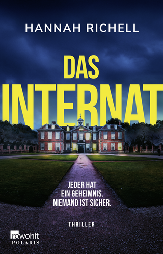 Buchcover von Das Internat: Jeder hat ein Geheimnis. Niemand ist sicher.