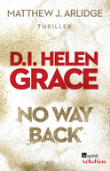 Buchcover von No Way Back: D.I. Helen Grace: Zwei Short Storys von Matthew J. Arlidge