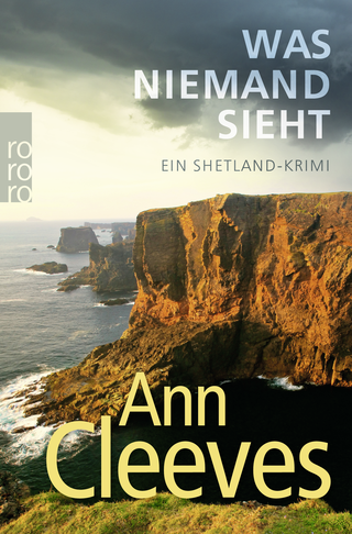 Buchcover von Was niemand sieht: Ein Shetland-Krimi