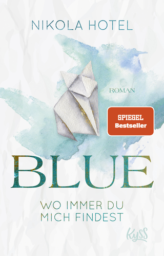 Buchcover von Blue – Wo immer du mich findest