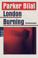Buchcover von London Burning: Crane und Drake ermitteln von Parker Bilal