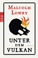 Buchcover von Unter dem Vulkan von Malcolm Lowry