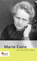 Buchcover von Marie Curie von Fritz Vögtle, Peter Ksoll