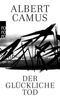 Buchcover von Der glückliche Tod: Cahiers Albert Camus von Albert Camus
