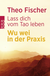 Buchcover von Lass dich vom Tao leben: Wu wei in der Praxis von Theo Fischer